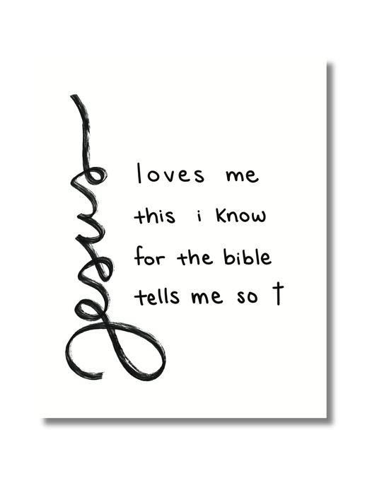 Jesus Loves Me Art Print