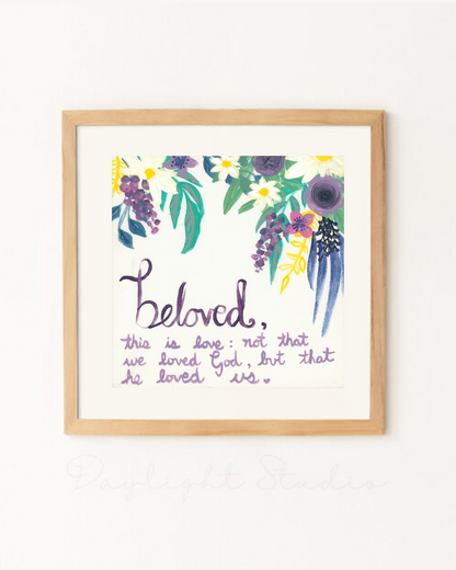 Beloved - PRINT