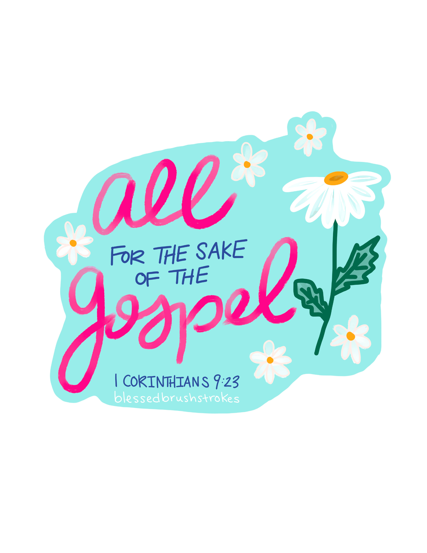 All for the Gospel sticker