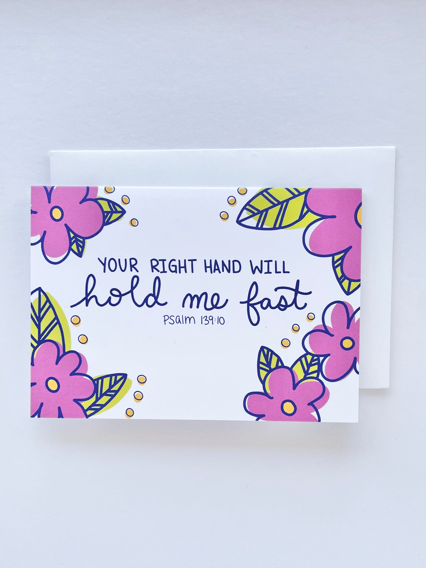 Right Hand will Hold me Fast -  Greeting Card