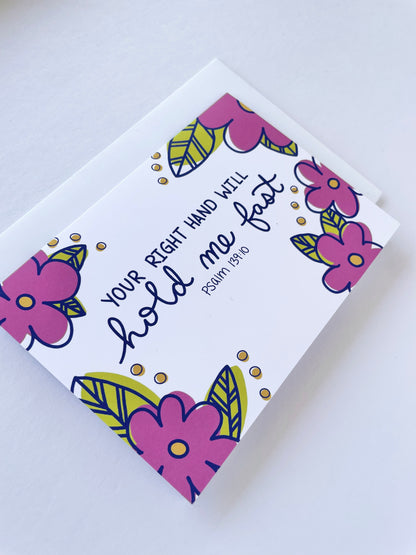 Right Hand will Hold me Fast -  Greeting Card